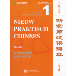 Nieuw Praktisch Chinees - 3de editie - Werkboek 1 - Nederlands
