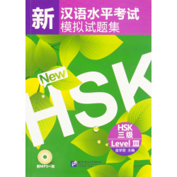Simulated Tests of the New HSK (HSK Level III)